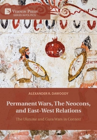 book cover A New Peer-Review Book on the Ukraine and Gaza Wars by Dr. Alexander Dawoody
